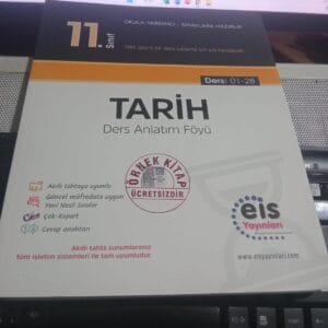 11.SINIF TARİH Ders Anlatım Föyü DAF-Ders : 01-28-eis yayınları