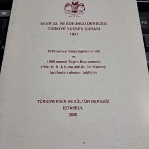 1999 Teşrin Bayramında H.B.A Suha Umur ,33 derece Kardeş Tarafından Okunan Tebliğler