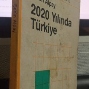 2020 YILINDA TÜRKİYE/Şahin ALPAY