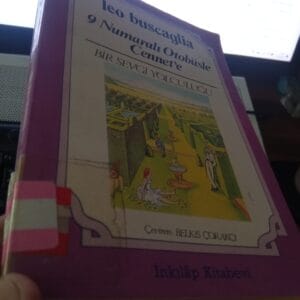 9 NUMARALI OTOBÜSLE CENNET'E/Leo BUSCAGLİA