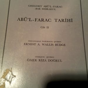 ABU'L FARAC TARİHİ (CİLT II)/Gregory Abu'l Farac