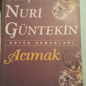ACIMAK/Reşat Nuri GÜNTEKİN