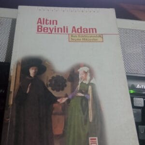 ALTIN BEYİNLİ ADAM (Batı Edebiyatından Seçme Hikayeler)