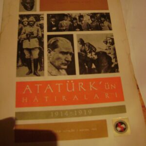 ATATÜRK'ÜN HATIRALARI(1914-1919)/Falih Rıfkı ATAY