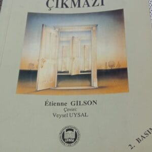 ATEİZMİN ÇIKMAZI/Etienne GİLSON