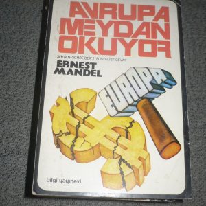 AVRUPA MEYDAN OKUYOR/ Ernest MANDEL