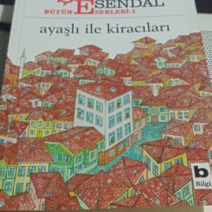 AYAŞLI İLE KİRACILARI/Memduh Şevket ESENDAL
