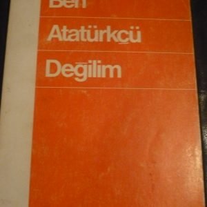 BEN ATATÜRKÇÜ DEĞİLİM-Nadir NADİ
