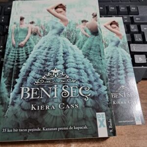 BENİ SEÇ/Kıera CASS