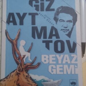Beyaz Gemi/Cengiz Aytmatov