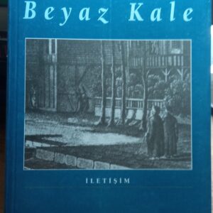 BEYAZ KALE/Orhan PAMUK