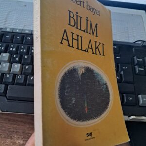 BİLİM AHLAKI/Albert BAYET