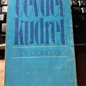 BİR BAKIMA/Cevdet KUDRET