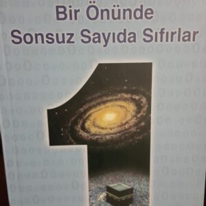 BİR ÖNÜNDE SONSUZ SAYIDA SIFIRLAR/ Dr. Ali ŞERİATİ