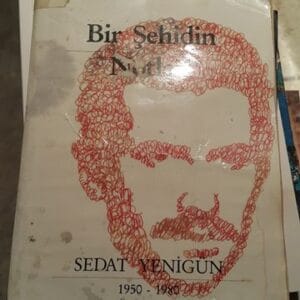 BİR ŞEHİDİN NOTLARI-1950-1980 /Sedat YENİGÜN