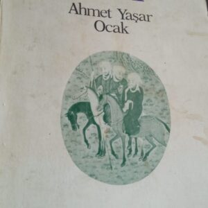 BABAİLER İSYANI/Ahmet Yaşar OCAK