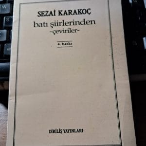 BATI ŞİİRLERİNDEN ÇEVİRİLER/Sezai KARAKOÇ