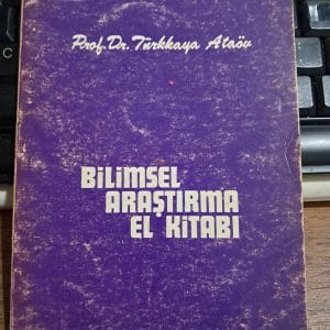 BİLİMSEL ARAŞTIRMA EL KİTABI/Prof.Dr.Türkkaya ATAÖV