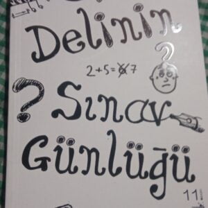 Bir Delinin Sınav Günlüğü/Ercan HARMANCI