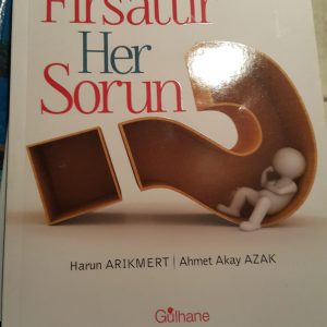 Bir Fırsattır Her Sorun(2 adet)/Ahmet Azak AKAY-Harun ARIKMERT