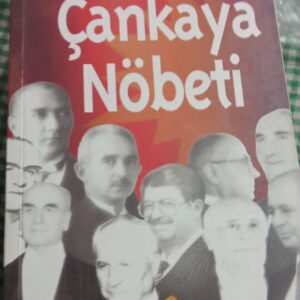 ÇANKAYA NÖBETİ/Ahmet Cemil ERTUNÇ