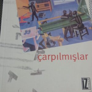 Çarpılmışlar/Rasim Özdenören