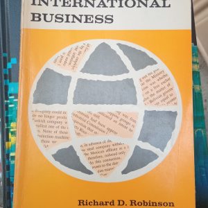 CASES IN INTERNATIONAL BUSINESS/Richard D.Robinson