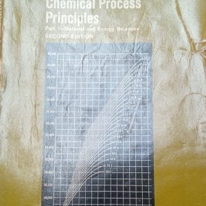CHEMICAL PROCESS PRINCIPLES Part I/Olaf A.HOUGES