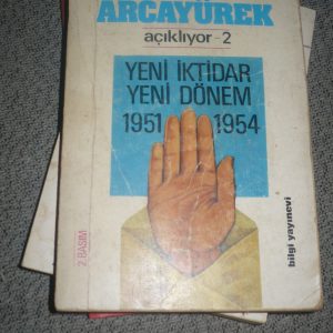 CÜNEYT ARCAYÜREK açıklıyor-2-YENİ İKTİDAR YENİ DÖNEM(1951-1954)