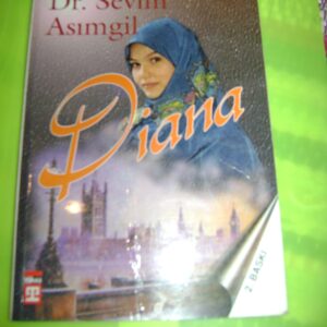 DİANA/Dr. Sevim ASIMGİL