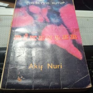 DİKENLER/Seyyid KUTUB
