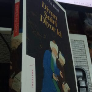 DİVAN ŞAİRİ DİYOR Kİ/Dursun Ali TÖKEL