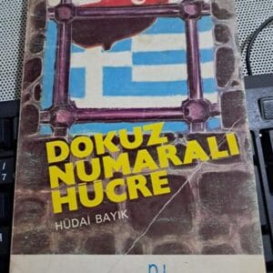 DOKUZ NUMARALI HÜCRE/Hüdai BAYIK