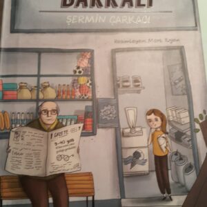 Dedemin Bakkalı/Şermin ÇARKACI