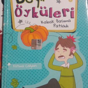 Deyim Öyküleri -Kabak Başıma Patladı/Fatma ÇAĞDAŞ