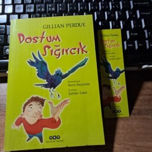 DOSTUM SIĞIRCIK/Gıllıan PERDUE