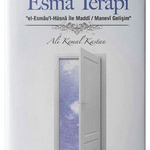 ESMA TERAPİ/Ali Kemal Kastan