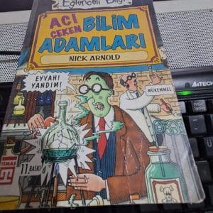 Eğlenceli Bilgi ACI ÇEKEN BİLİM ADAMLARI/Nıck ARNOLD