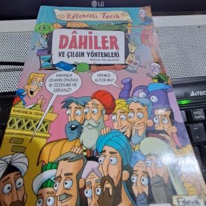Eğlenceli Tarih-DÂHİLER  ve ÇILGIN YÖNTEMLERİ/Nefise ATÇAKARLAR