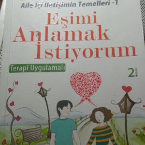 Eşimi Anlamak İstiyorum (İmzalı ve ithaflı)/Saliha ERDİM