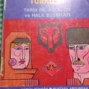 GAGAVUZ TÜRKLERİ Tarih Dil Folklor ve Halk Edebiyatı/Harun Güngör-Mustafa Argunşah