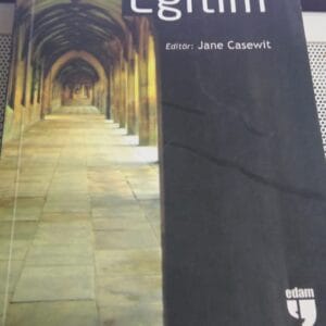 GELENEĞİN IŞIĞINDA EĞİTİM/Editör:Jane CASEWİT