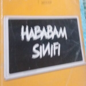 HABABAM SINIFI SINIFTA KALDI/Rıfat ILGAZ