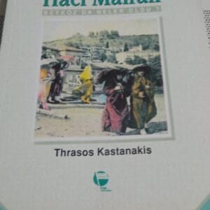HACI MANUİL-Beykoz'da Neler Oldu?/Thrasos KASTANAKİS