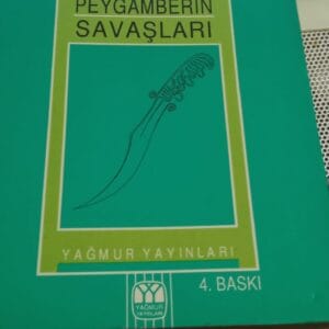 HAZRETİ PEYGAMBERİN SAVAŞLARI/Muhammad HAMİDULLAH
