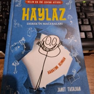 HAYLAZ DEREK'İN MACERALARI-HAYATIM ROMAN/Janet TASHJAN