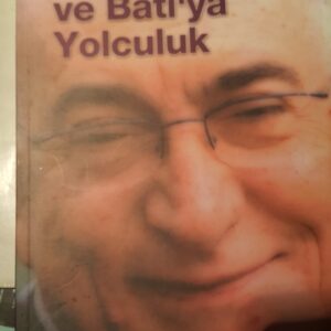 Hilmi Yavuz İle Doğu'ya ve Batı'ya Yolculuk