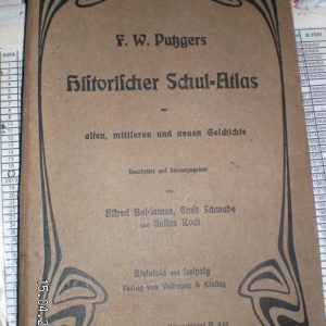 HİSTORİSCHER SCHUL-ATLAS Zur Alten Mittleren Und Neuen Geschichte(1917) /F.W.Putzgers