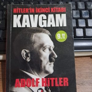 Hitler'in İkinci Kitabı KAVGAM/Adolf HİTLER