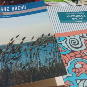 HUZURSUZ BACAK/Mustafa KUTLU
